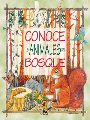 cover image of Conoce los animales del bosque